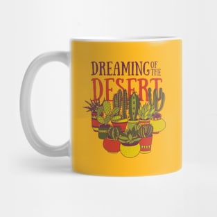 Dreaming of the desert Mug